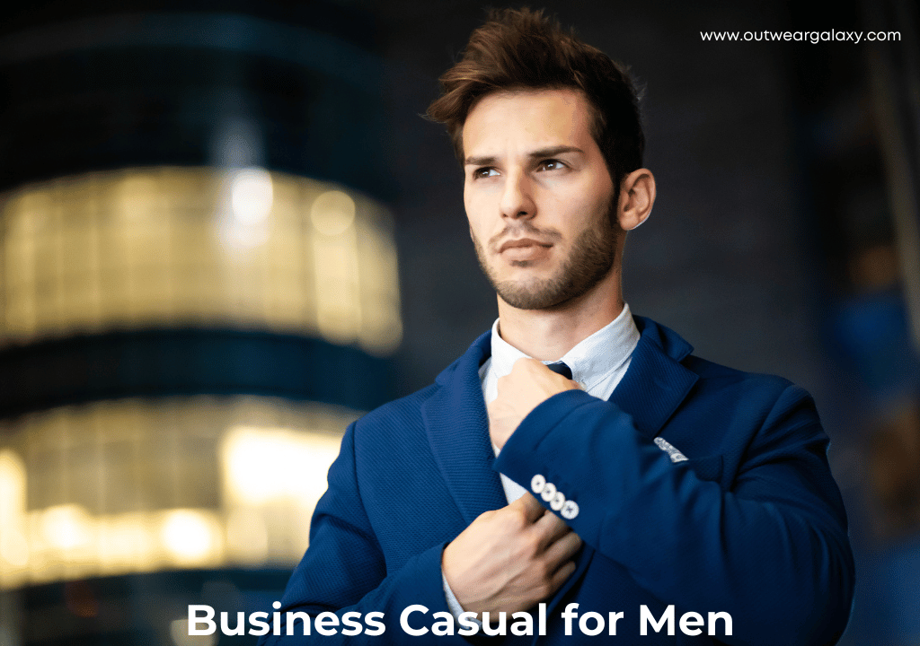 Business Casual for Men